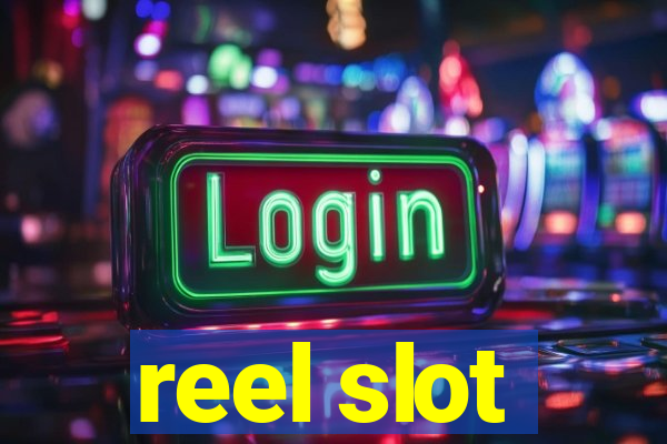 reel slot