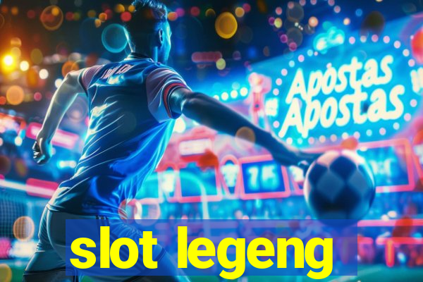 slot legeng