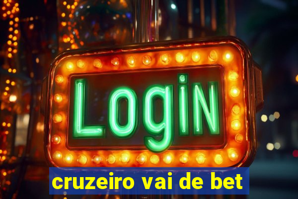 cruzeiro vai de bet