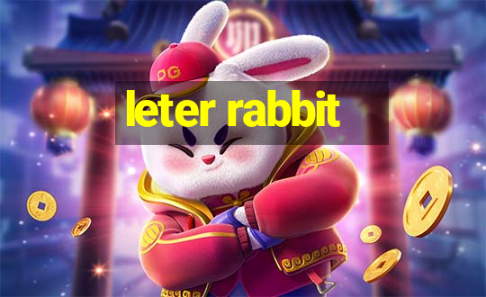 leter rabbit