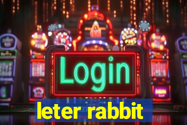 leter rabbit