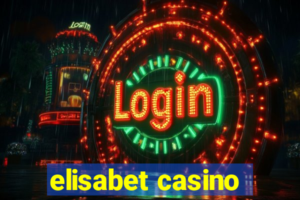 elisabet casino