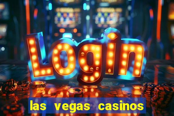 las vegas casinos slot machines