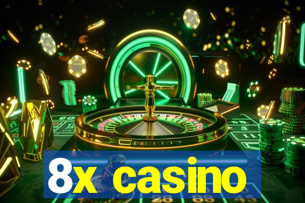 8x casino