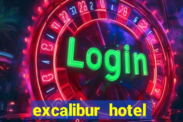 excalibur hotel casino resort