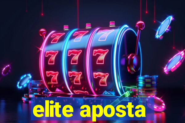 elite aposta