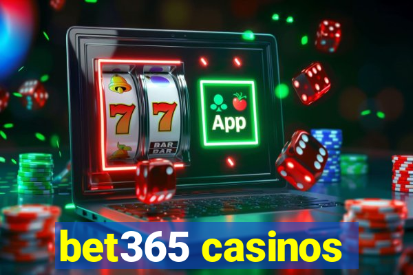 bet365 casinos