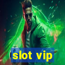 slot vip