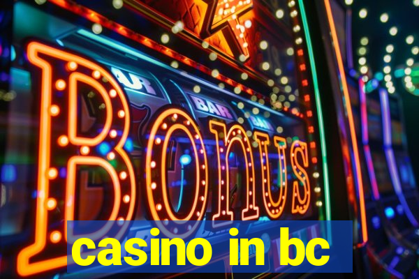 casino in bc