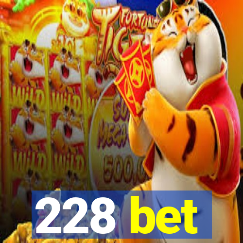 228 bet