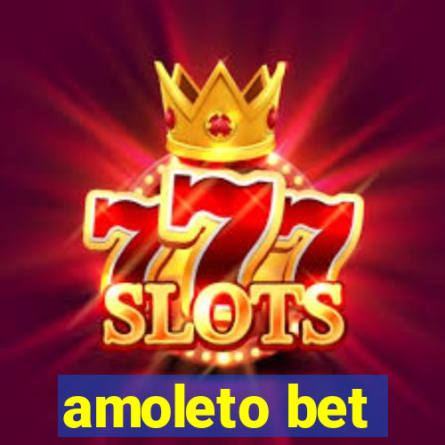 amoleto bet