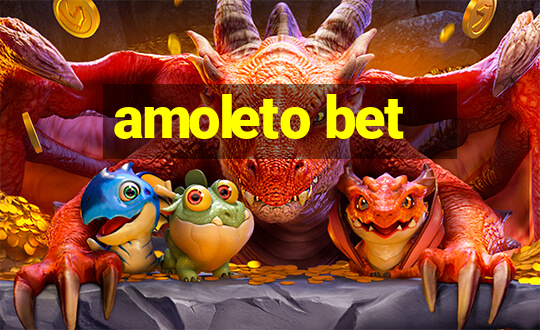 amoleto bet