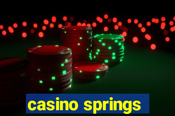 casino springs