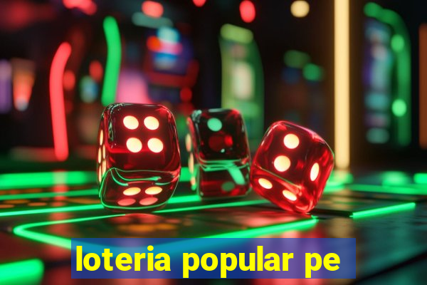 loteria popular pe