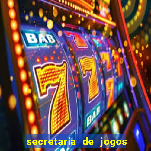 secretaria de jogos e apostas