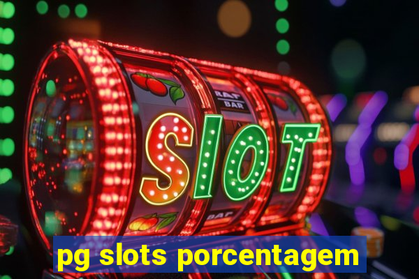 pg slots porcentagem