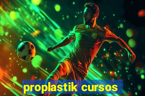 proplastik cursos