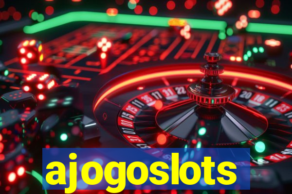 ajogoslots