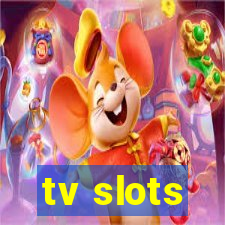 tv slots