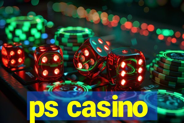 ps casino