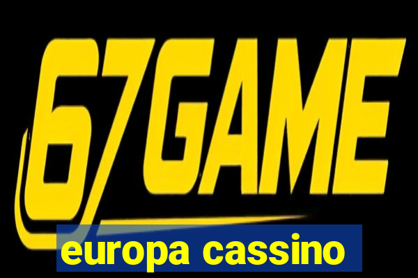 europa cassino