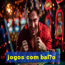 jogos com bal?o