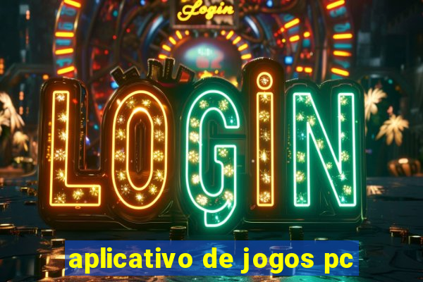 aplicativo de jogos pc