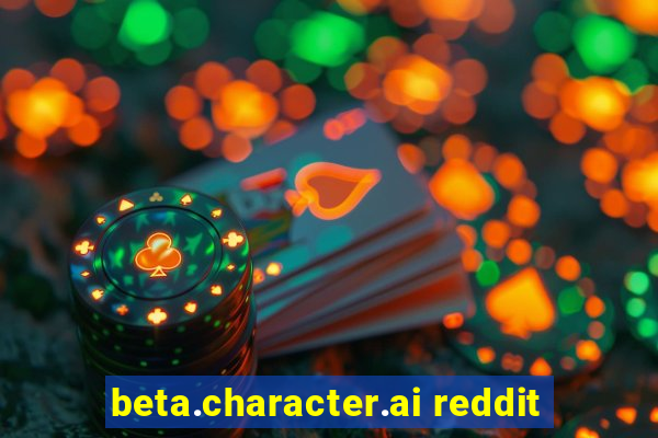 beta.character.ai reddit