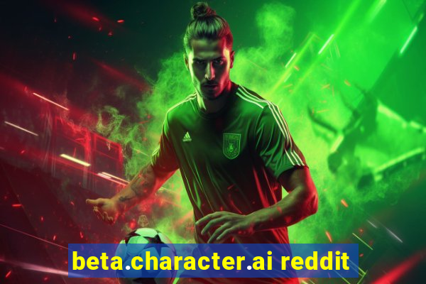 beta.character.ai reddit