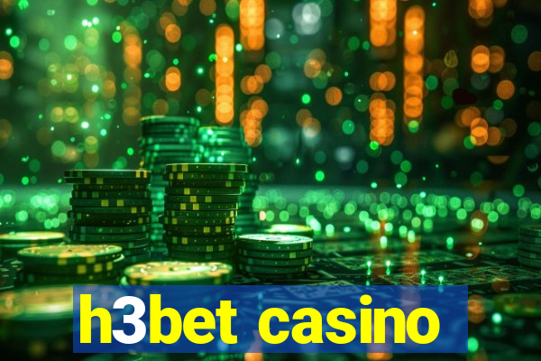 h3bet casino