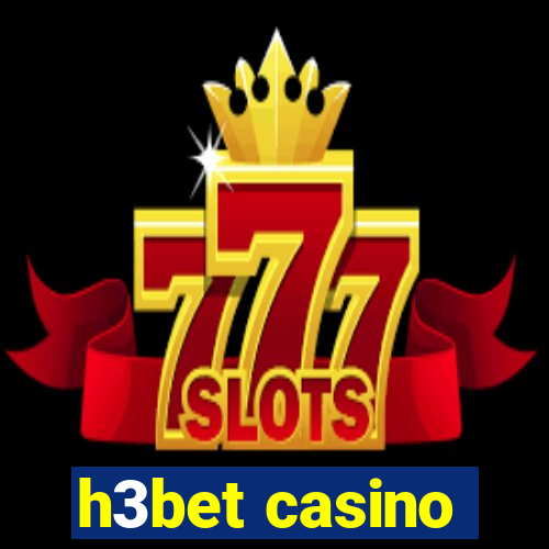 h3bet casino