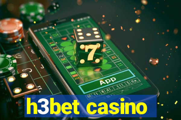 h3bet casino