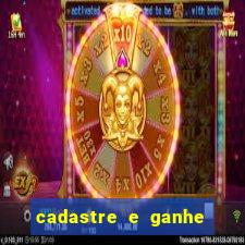 cadastre e ganhe b么nus para jogar