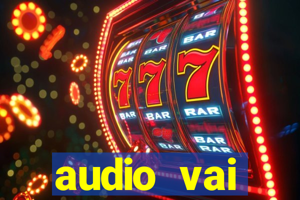 audio vai corinthians whatsapp