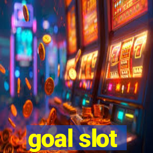 goal slot