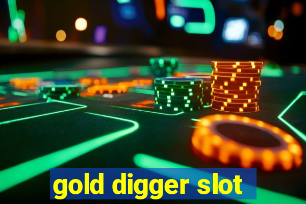 gold digger slot