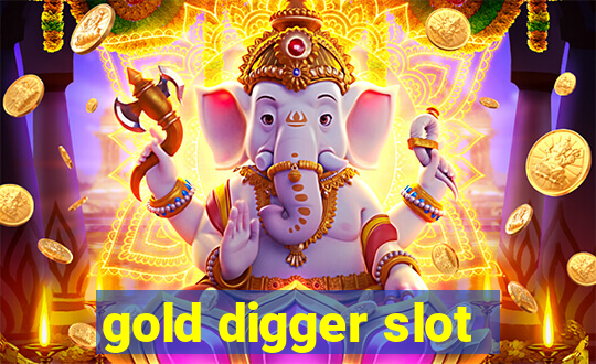 gold digger slot