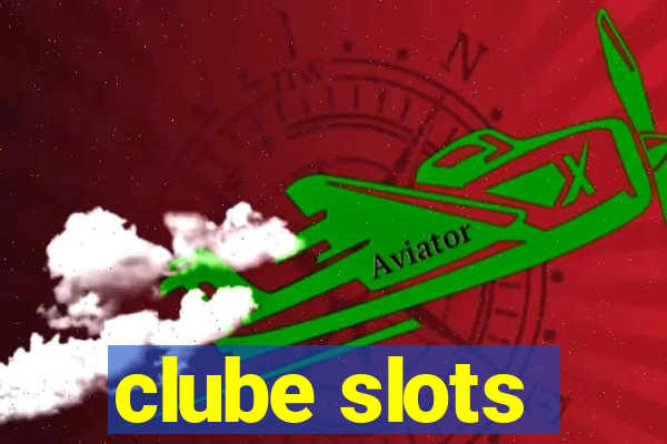 clube slots