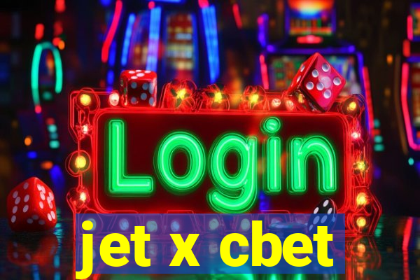 jet x cbet