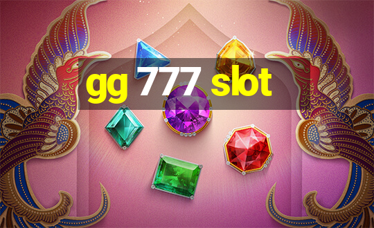 gg 777 slot