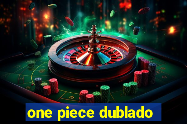 one piece dublado