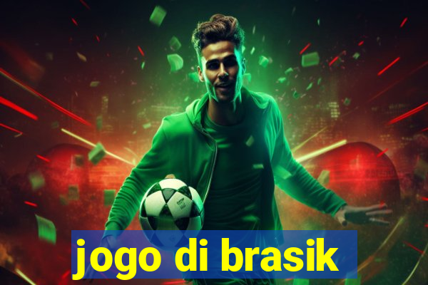 jogo di brasik