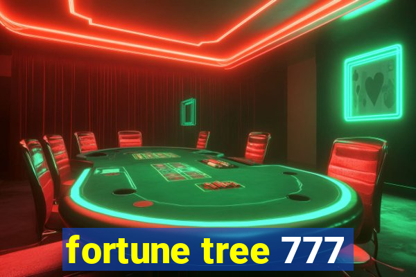 fortune tree 777