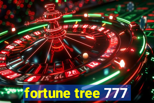 fortune tree 777