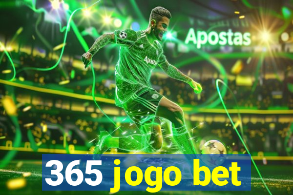 365 jogo bet