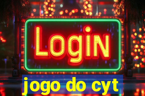 jogo do cyt