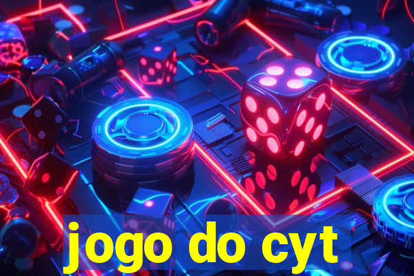 jogo do cyt