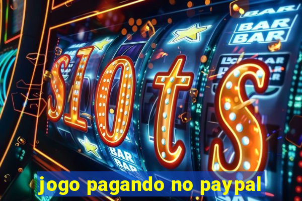 jogo pagando no paypal