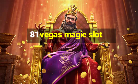 81 vegas magic slot