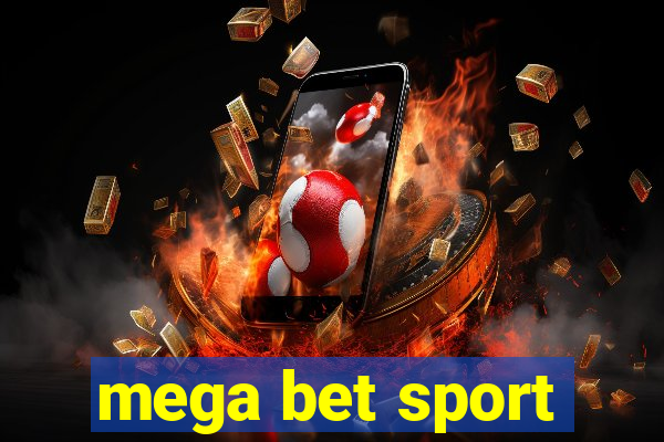 mega bet sport